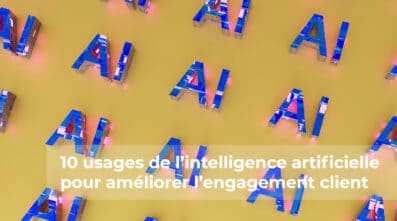 Intelligence Artificielle Engagement Client