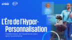 Hyperpersonnalisation e-commerce