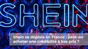 Shein se déploie en France