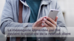 Messagerie IA Relation client France